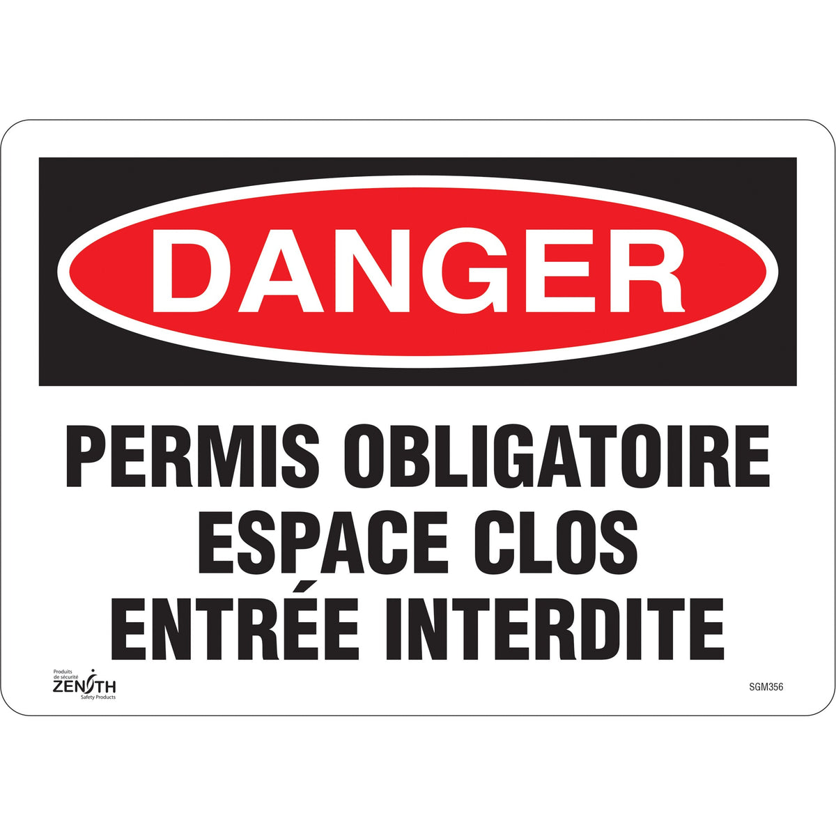 "Espace clos – Accès interdit"