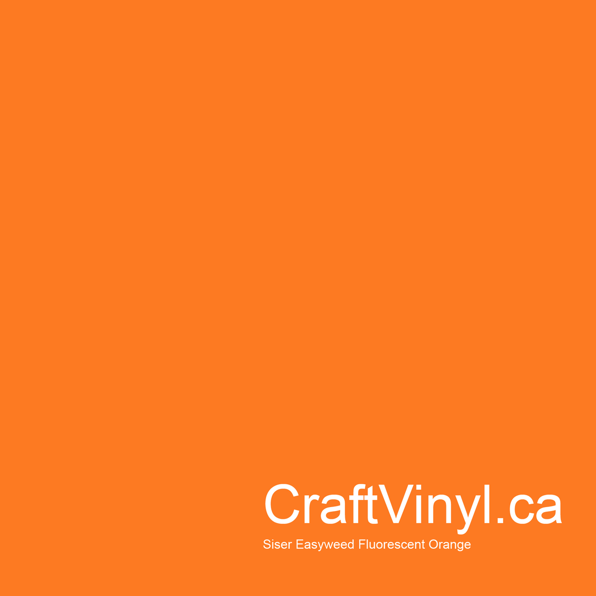 Siser Easyweed Fluorescent Orange 12"sheets and rolls