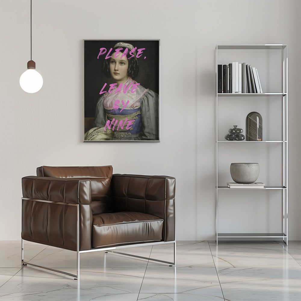 Wall art Please, Leave By Nine