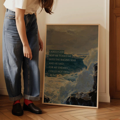 Rumi Poetry Print: Raging Seas Inspirational Quote (Giclee)